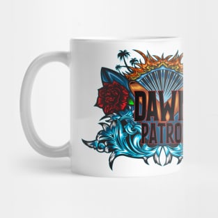 Dawn Patrol Mug